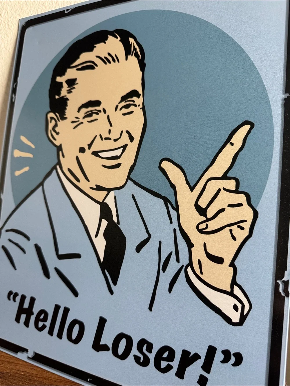 Retro 'Hello Loser!' Light Blue Wall Sign